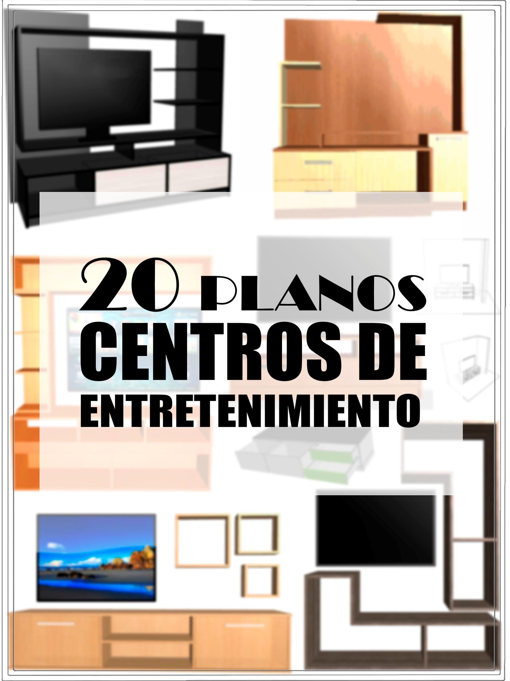 20 PLANOS de CENTROS de ENTRETENIMIENTO en MADERA